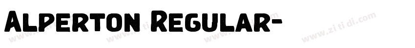 Alperton Regular字体转换 Alperton Regular字体转换